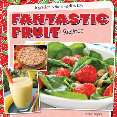 Fantastic fruit recipes