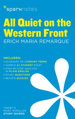 All quiet on the Western Front : Erich Maria Remarque