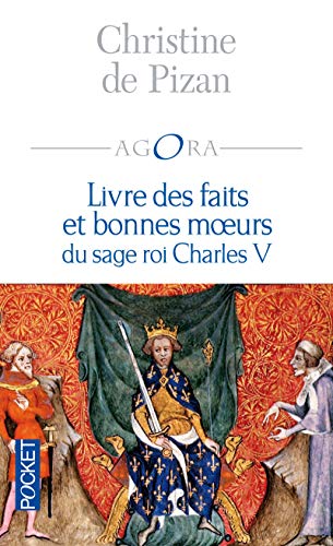 Livre des fais et bonnes meurs du sage roi Charles V