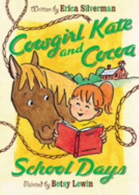 Cowgirl Kate and Cocoa : school days