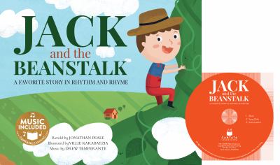 Jack and the beanstock : a favorite story in rhythm and rhyme