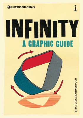 Introducing infinity : graphic guide