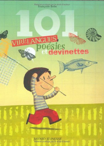 101 virelangues, poésies et devinettes