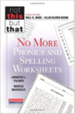 No more phonics and spelling worksheets