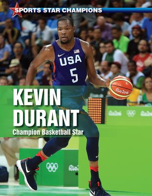 Kevin Durant : champion basketball star