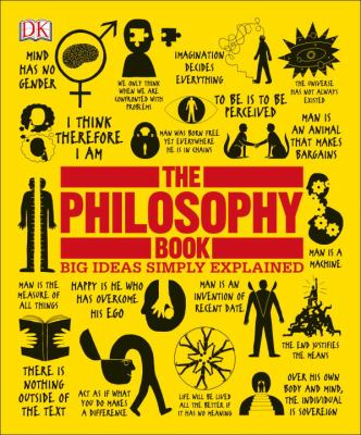 The philosophy book : big ideas simply explained