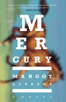 Mercury : a novel