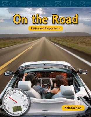 On the road : ratios and proportions
