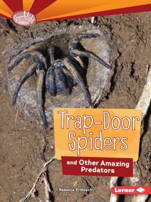 Trap-door spiders and other amazing predators