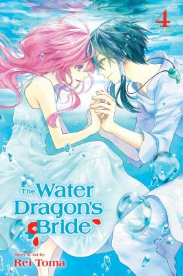 The water dragon's bride. Vol. 4 /