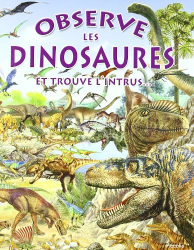 Observe les dinosaures et trouve l'intrus--