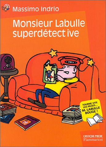 Monsieur Labulle superdétective