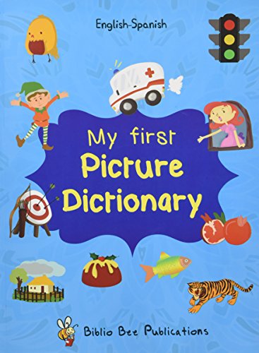 My first picture dictionary : English-Spanish