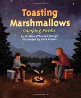 Toasting marshmallows : camping poems