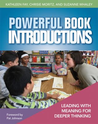 Powerful book introductions : leading with meaning for deeper thinking