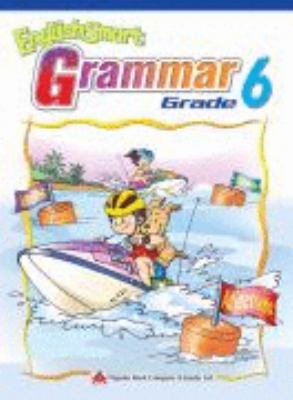 EnglishSmart grammar : grade 6