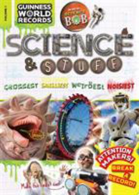 Guinness world records : science & stuff, Volume 1.