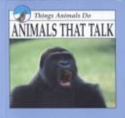 Animals that talk