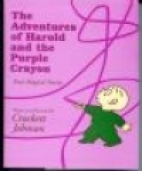 The adventures of Harold and the purple crayon