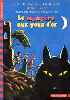 Le monstre aux yeux d'or