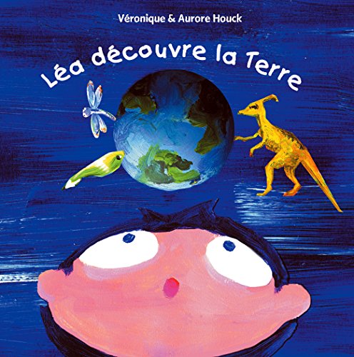 Léa découvre la Terre