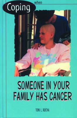 Coping when someone in your family has cancer