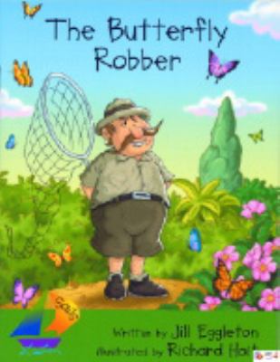 The butterfly robber