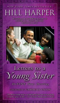 Letters to a young sister : define your destiny