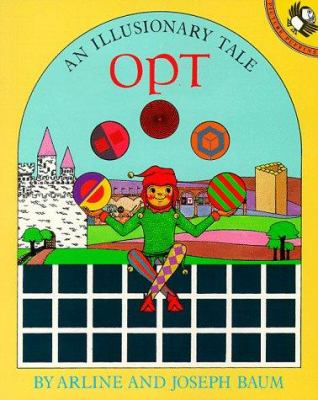 Opt : an illusionary tale