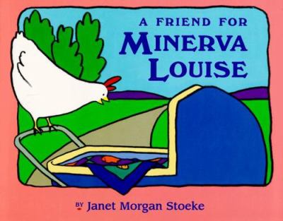 A friend for Minerva Louise