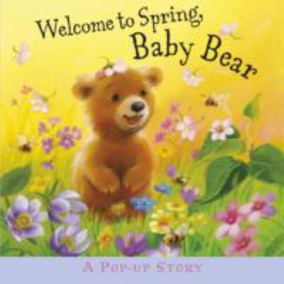 Welcome to Spring, Baby Bear