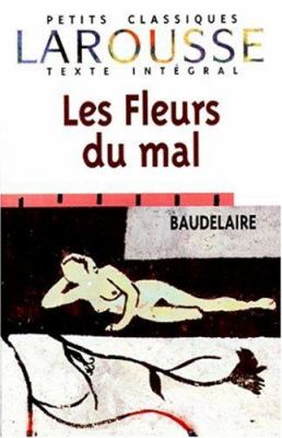 Les fleurs du mal : poésie