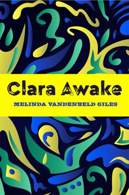 Clara awake