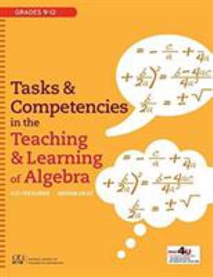 Tasks and competencies in the teaching and learning of algebra, grades 7-12