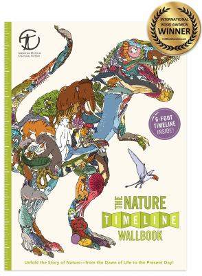 The nature timeline wallbook : unfold the story of nature--from the dawn of life to the present day!