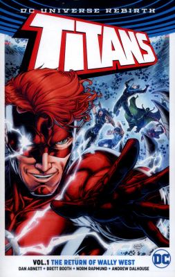 Titans. Vol. 1, The return of Wally West /