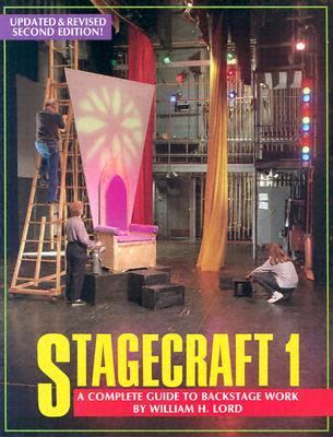 Stagecraft 1 : a complete guide to backstage work
