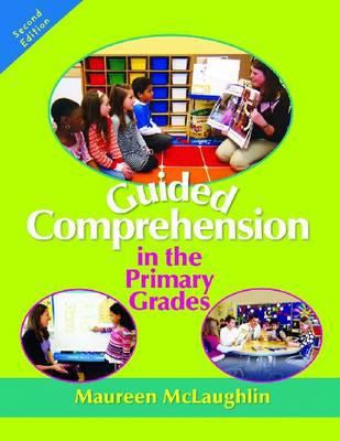 Guided comprehension in the primary grades