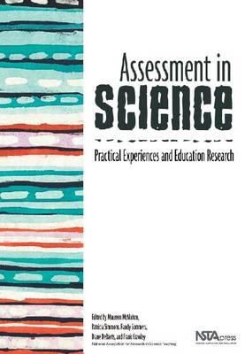 Assessment in science : practical experiences and education research