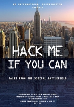Hack me if you can : tales from the digital battlefield