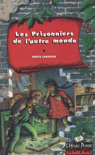 Les prisonniers de l'autre monde