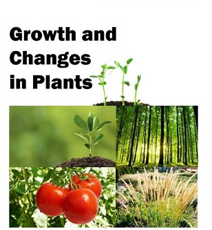 Growth and changes in plants