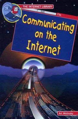 Communicating on the Internet