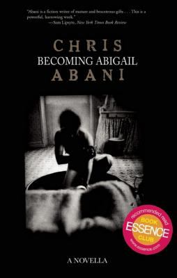 Becoming Abigail : a novella