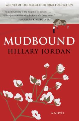Mudbound : a novel