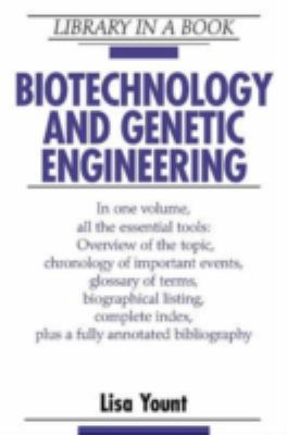 Biotechnology and genetic engineering
