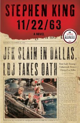 11/22/63 : a novel