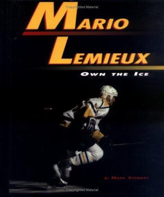 Mario Lemieux : own the ice