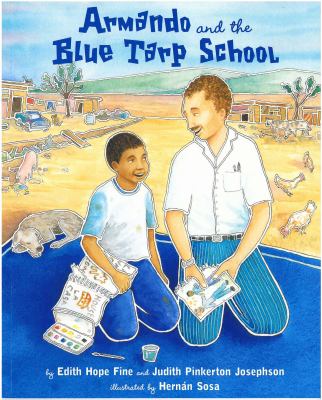 Armando and the blue tarp school