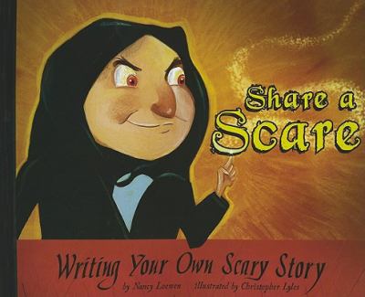 Share a scare : writing your own scary story